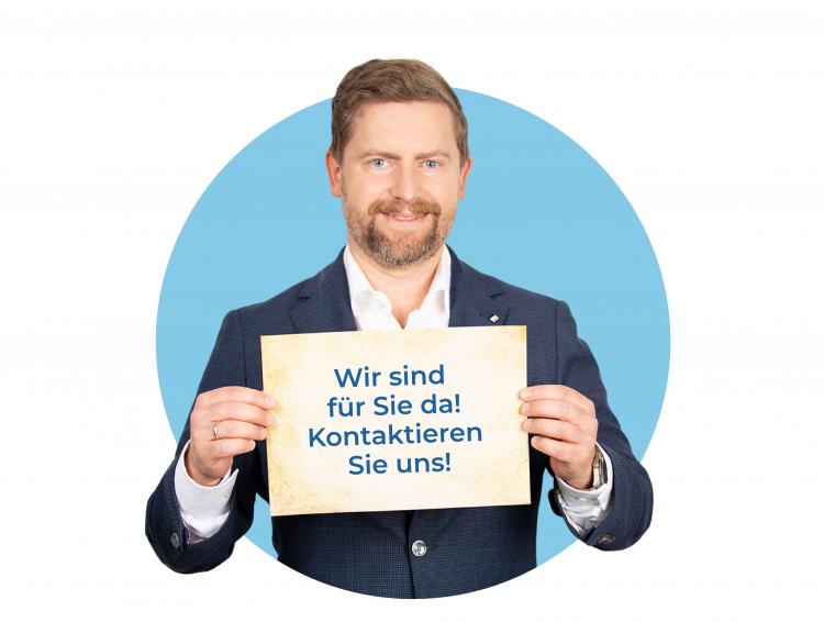 Wir sind für Sie da! Kontaktieren Sie uns!